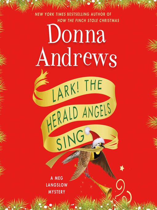 Title details for Lark! the Herald Angels Sing by Donna Andrews - Available